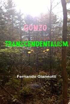 Paperback Gonzo-Transcendentalism Book