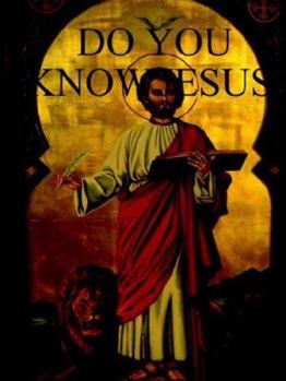 Paperback Do You Know Jesus Book