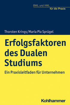 Paperback Erfolgsfaktoren Des Dualen Studiums [German] Book