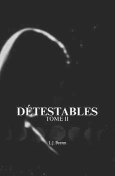 Paperback Détestables: tome 2 [French] Book