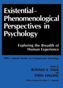 Hardcover Existential-Phenomenological Perspectives in Psychology: Exploring the Breadth of Human Experience Book