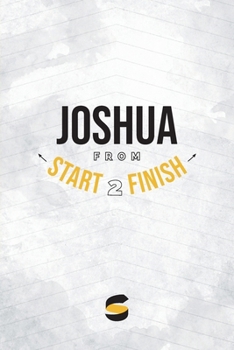 Joshua from Start2Finish (Start2Finish Bible Studies)