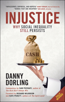Paperback Injustice: Why social inequality persists Book