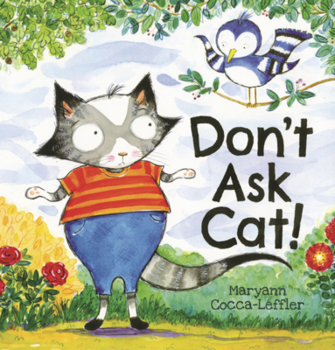 Library Binding Don't Ask Cat! Book