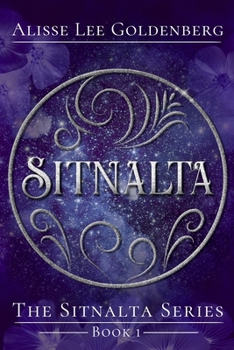 Paperback Sitnalta: Book One of the Sitnalta Series Book