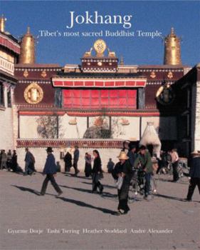 Hardcover Jokhang: Tibet's Most Sacred Buddhist Temple Book