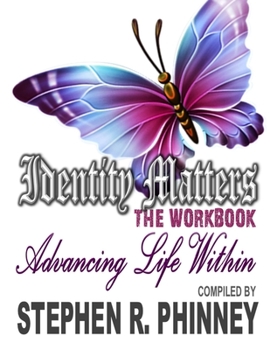 Paperback Identity Matters - Advancing Life Within Book