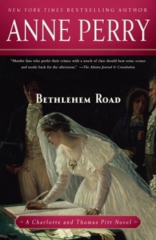 Bethlehem Road - Book #10 of the Charlotte & Thomas Pitt