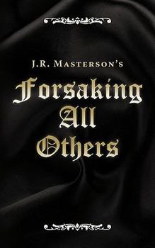 Paperback Forsaking All Others Book