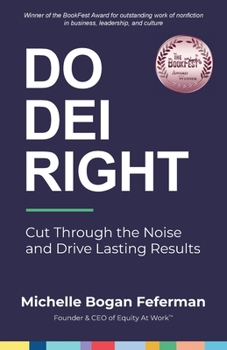 Paperback Do DEI Right: Cut Through the Noise and Drive Lasting Results Book