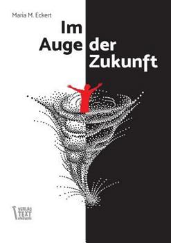 Paperback Im Auge der Zukunft [German] Book