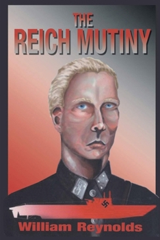 Paperback The Reich Mutiny: New Edition Book
