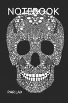 NOTEBOOK: Dia De Los Muertos Sugar Skull Day of the dead - Large 6 x 9 - Lined Notes 120 Pages