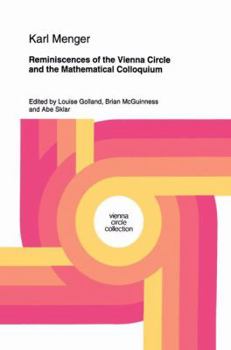 Paperback Reminiscences of the Vienna Circle and the Mathematical Colloquium Book