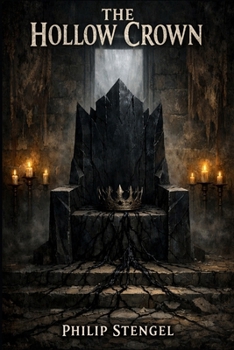 The Hollow Crown (The Last King’s Blood)