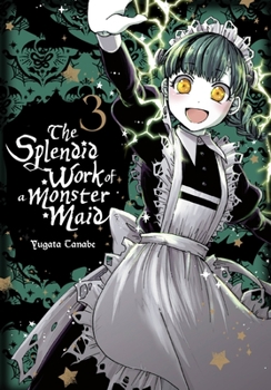 Paperback The Splendid Work of a Monster Maid, Vol. 3 Book