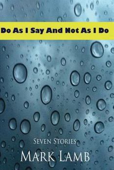 Paperback Do As I Say and Not As I Do Book