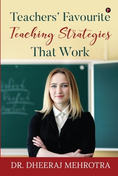 Paperback Teachers' Favourite Teaching Strategies That Work Book