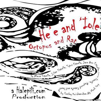 Paperback Octopus and Rat: He'e and 'Iole: English Version Book