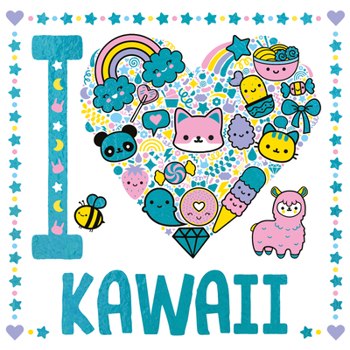 I Heart Kawaii