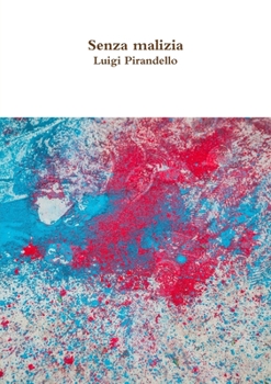 Paperback Senza malizia [Italian] Book