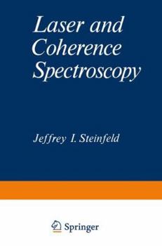 Paperback Laser and Coherence Spectroscopy Book