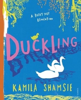 Hardcover Duckling: A Fairy Tale Revolution Book