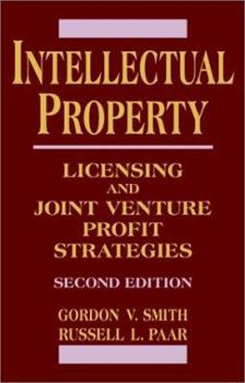 Hardcover Intellectual Property: Licensing and Joint Venture Profit Strategies Book