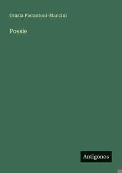 Poesie (Italian Edition)