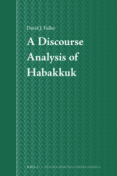 Hardcover A Discourse Analysis of Habakkuk Book