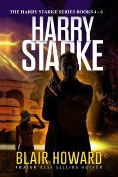 Paperback The Harry Starke Series: Books 4 -6 Book