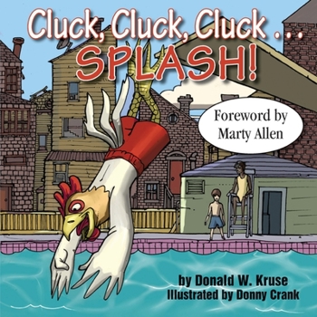 Paperback Cluck, Cluck, Cluck ... SPLASH! Book