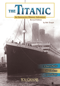 The Titanic - Book  of the You Choose Books