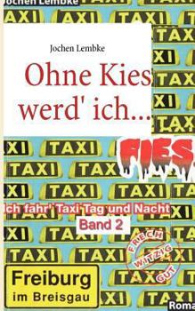 Paperback Ohne Kies werd' ich fies! [German] Book