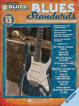 Paperback Blues Standards: Play 8 Songs with a Professional Band [With CD (Audio)] Book