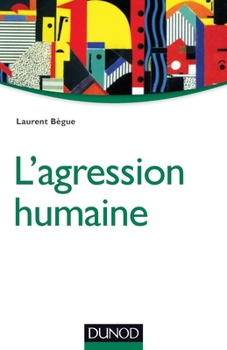 Paperback L'agression humaine [French] Book