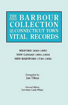 The Barbour Collection of Connecticut Town Vital Records [Vol. 28] Milford