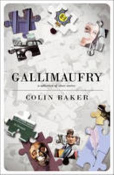 Paperback Gallimaufry: A Collection of Short Stories Book