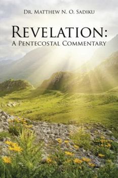 Paperback Revelation: A Pentecostal Commentary Book