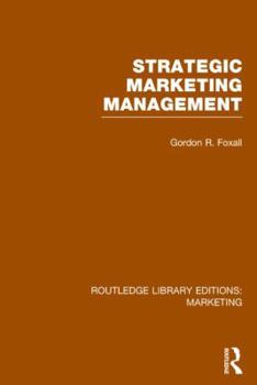 Hardcover Strategic Marketing Management (Rle Marketing) Book