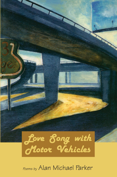 Paperback Love Song with Motor Vehicles Book