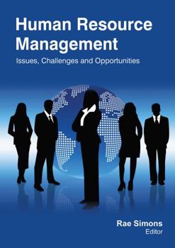 Paperback Human Resource Management: Issues, Challenges and Opportunities Book