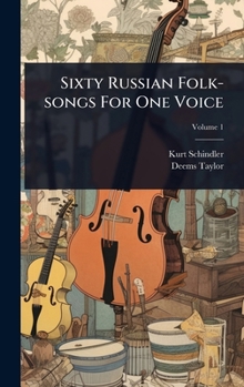 Hardcover Sixty Russian Folk-songs For One Voice Book