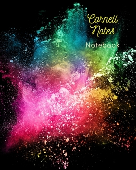 Cornell Notes Notebook: Blank line journal for high school, college, university student , men , Women , size 8X10 inches ,150 pages , Lecture, Note ... , awesome cover, colorful , dust , abstract