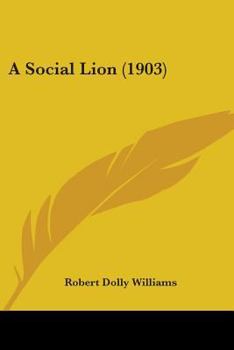 Paperback A Social Lion (1903) Book