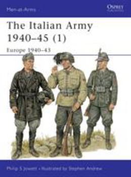 Paperback The Italian Army 1940-45 (1): Europe 1940-43 Book