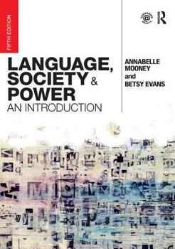 Paperback Language, Society and Power: An Introduction Book