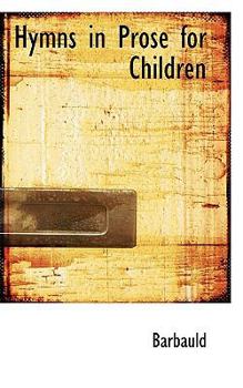 Hymns in Prose for Children