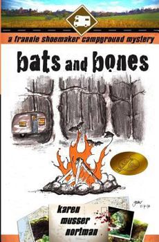 Paperback Bats and Bones: The Frannie Shoemaker Campground Mysteries Book