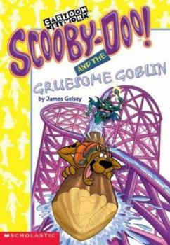 Scooby-Doo! and the Gruesome Goblin - Book #29 of the Scooby-Doo! Mysteries